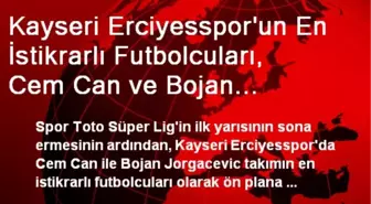 Erciyes'in En İstikrarlıları Cem Can ve Jorgacevıc Oldu