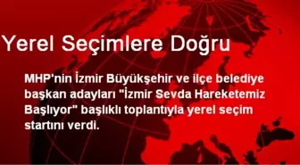 Yerel Seçimlere Doğru