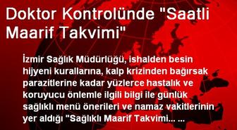 Doktor Kontrolünde 'Saatli Maarif Takvimi'