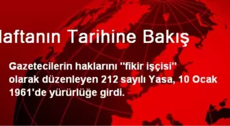 Haftanın Tarihine Bakış