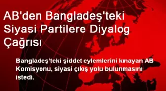 AB'den Bangladeş'teki Siyasi Partilere Diyalog Çağrısı