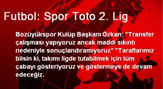 Futbol: Spor Toto 2. Lig