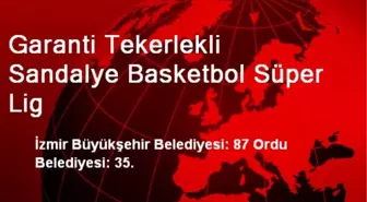 Garanti Tekerlekli Sandalye Basketbol Süper Lig