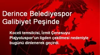 Derince Belediyespor Galibiyet Peşinde