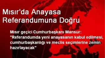 Mısır'da Anayasa Referandumuna Doğru