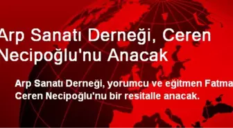 Arp Sanatı Derneği, Ceren Necipoğlu'nu Anacak