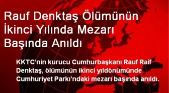 Rauf Denktaş Ölümünün İkinci Yılında Mezarı Başında Anıldı