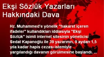 Ekşi Sözlük Yazarları Hakkındaki Dava