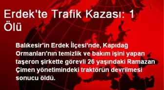 Erdek'te Trafik Kazası: 1 Ölü