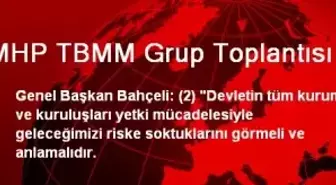 MHP TBMM Grup Toplantısı