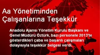 Aa Yönetiminden Çalışanlarına Teşekkür