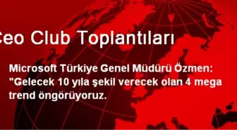 Ceo Club Toplantıları