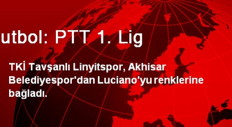 Futbol: PTT 1. Lig