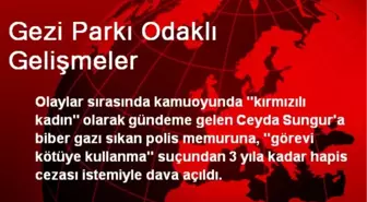 Gezi Parkı Odaklı Gelişmeler