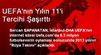 UEFA'nın Yılın 11'i Tercihi Şaşırttı