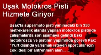 Uşak Motokros Pisti Hizmete Giriyor