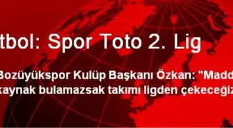 Futbol: Spor Toto 2. Lig