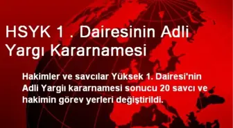 HSYK 1 . Dairesinin Adli Yargı Kararnamesi