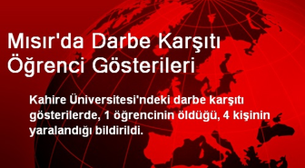 Mısır'da Darbe Karşıtı Öğrenci Gösterileri