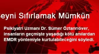 Beyni Sıfırlamak Mümkün
