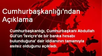 Cumhurbaşkanlığı'ndan Açıklama