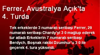 Ferrer, Avustralya Açık'ta 4. Turda