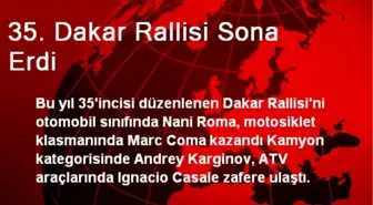 35. Dakar Rallisi Sona Erdi