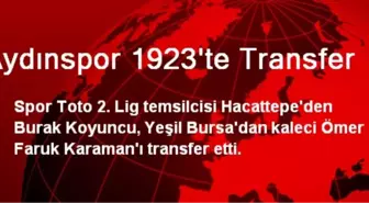 Aydınspor 1923'te Transfer