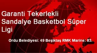 Garanti Tekerlekli Sandalye Basketbol Süper Ligi