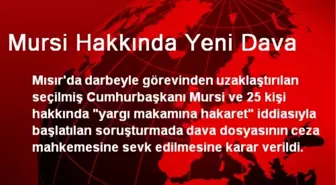 Mursi Hakkında Yeni Dava