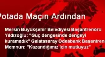 Mersin Büyükşehir Başantrenörü: Güç Dengesini Kuramadık