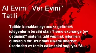 Al Evimi, Ver Evini' Tatili