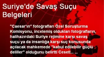 Suriye'de Savaş Suçu Belgeleri