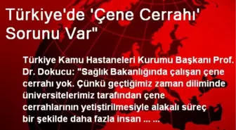 Türkiye'de 'Çene Cerrahı' Sorunu Var'