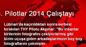 3. Pilotlar 2014 Çalıştayı