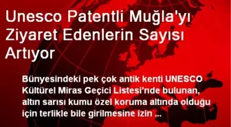 Unesco Patentli Muğla'yı Ziyaret Edenlerin Sayısı Artıyor