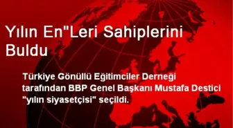 'Yılın En'leri Sahiplerini Buldu