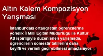 Altın Kalem Kompozisyon Yarışması