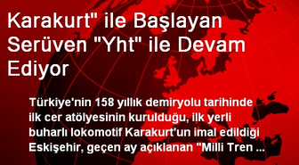 Karakurt' ile Başlayan Serüven 'Yht' ile Devam Ediyor