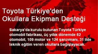 Toyota Türkiye'den Okullara Ekipman Desteği