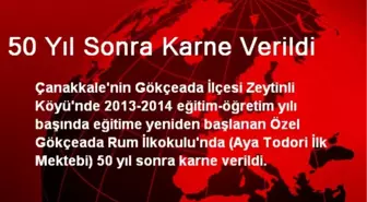 50 Yıl Sonra Karne Verildi