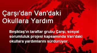 Çarşı'dan Van'daki Okullara Yardım