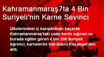 Kahramanmaraş7ta 4 Bin Suriyeli'nin Karne Sevinci