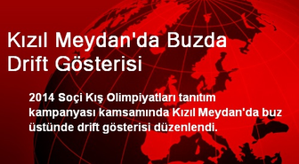 Kızıl Meydan'da Buzda Drift Gösterisi