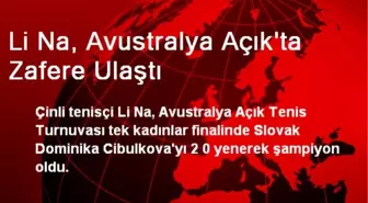 Li Na, Avustralya Açık'ta Zafere Ulaştı