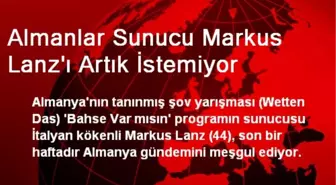 Almanlar Sunucu Markus Lanz'ı Artık İstemiyor