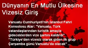 Dünyanın En Mutlu Ülkesine Vizesiz Giriş