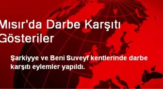 Mısır'da Darbe Karşıtı Gösteriler