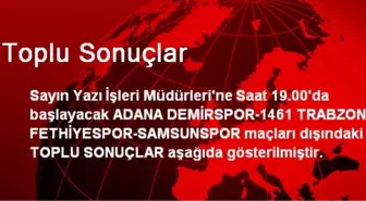 Toplu Sonuçlar