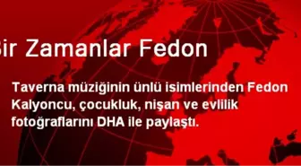 Bir Zamanlar Fedon